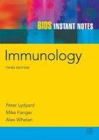 BIOS Instant Notes in Immunology Lydyard Peter, Whelan Alex, Fanger Michael W.