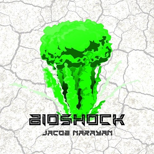 Bioshock Jacob Narayan