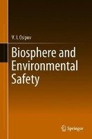 Biosphere and Environmental Safety Osipov V. I.