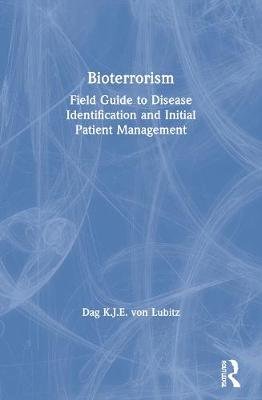 Bioterrorism Field Guide to Disease Identyfication Lubitz Dag