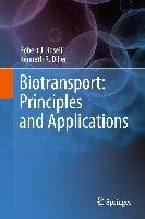 Biotransport: Principles and Applications Roselli Robert J., Diller Kenneth R.