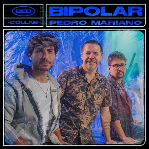 Bipolar Bruninho & Davi, Pedro Mariano