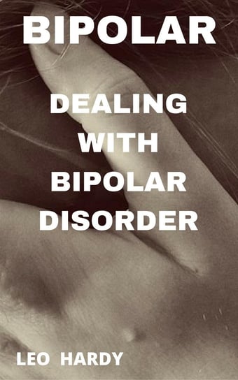 Bipolar Disorder Leo Hardy