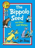 Bippolo Seed and Other Lost Stories Seuss