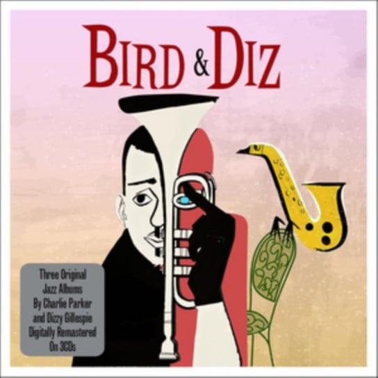 Bird & Diz Parker Charlie, Gillespie Dizzy