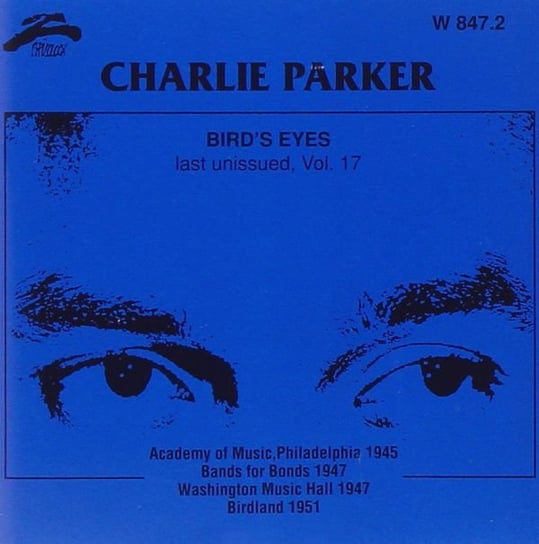 Bird Eyes Volume  17 Parker Charlie