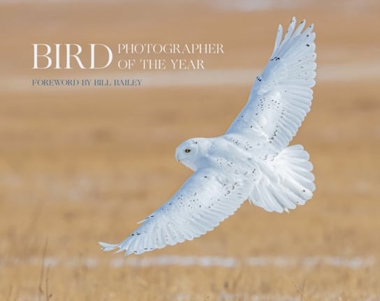 Bird Photographer of the Year: Collection 6 Opracowanie zbiorowe