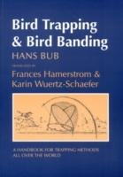 Bird Trapping and Bird Banding Bub Hans