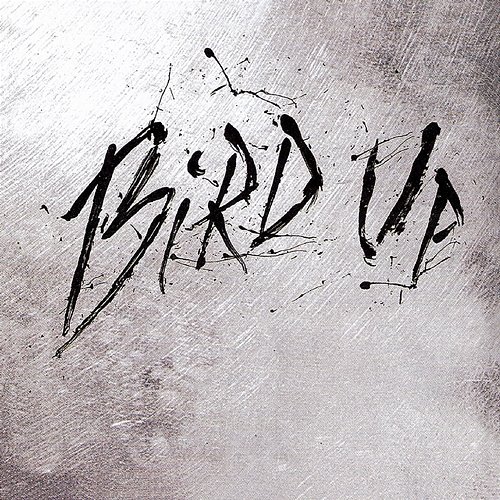 Bird Up: The Charlie Parker Remix Project Various Artists