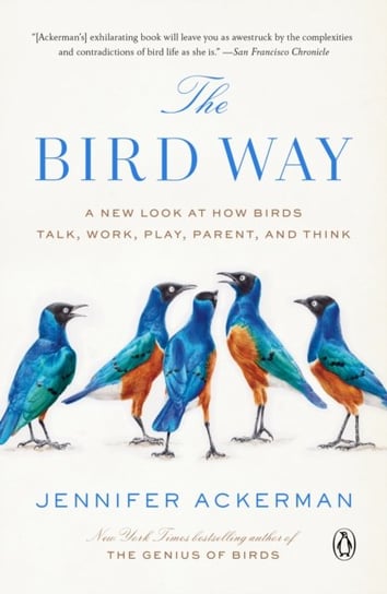 Bird Way Jennifer Ackerman