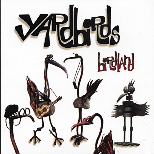 Birdland The Yardbirds, Vai Steve, Satriani Joe, Beck Jeff, Lukather Steve, Slash