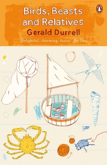 Birds, Beasts and Relatives Durrell Gerald