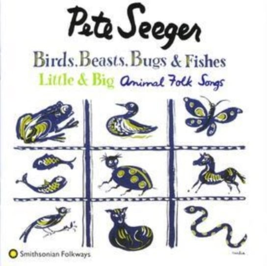 Birds Beasts Bugs & Fis Seeger Pete