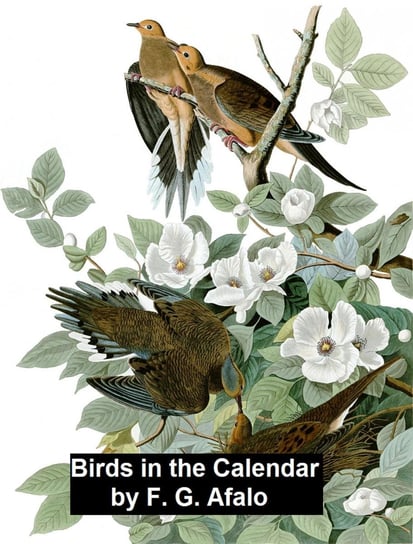 Birds in the Calendar Frederick G. Aflalo