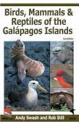 Birds, Mammals, and Reptiles of the Galapagos Islands Swash Andy, Still Rob