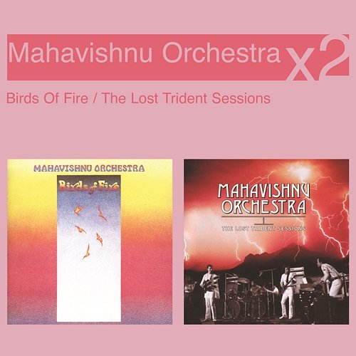 Birds Of Fire & Lost Trident Mahavishnu Orchestra