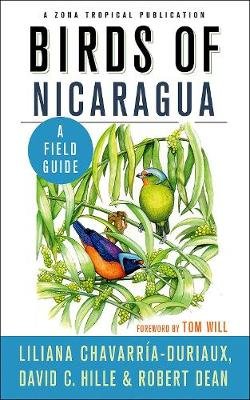 Birds of Nicaragua. A Field Guide Cornell University Press