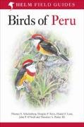Birds of Peru Schulenberg Thomas S., John O'neill P., Parker Iii Theodore A., Stotz Douglas F.