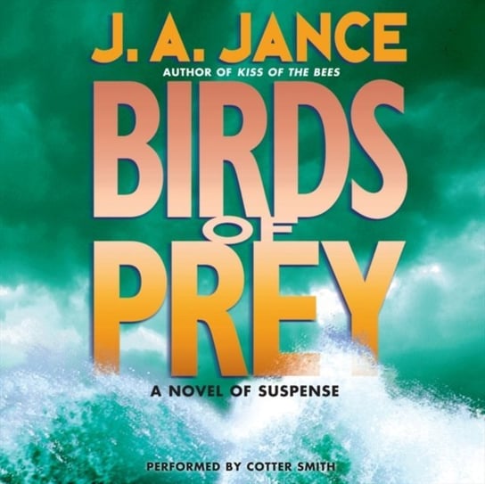 Birds of Prey Jance J. A.