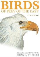 Birds of Prey of the East Wheeler Brian