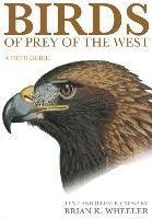 Birds of Prey of the West Wheeler Brian