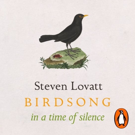 Birdsong in a Time of Silence Lovatt Steven