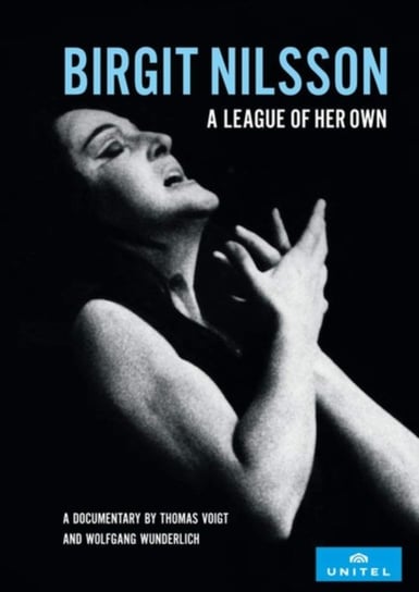Birgit Nilsson: A League of Her Own (brak polskiej wersji językowej) Voight Thomas, Wunderlich Wolfgang