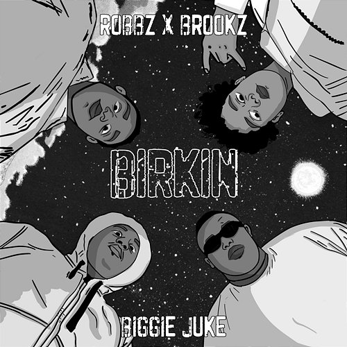 BIRKIN Biggie Juke & takenoelz, Robbz x Brookz