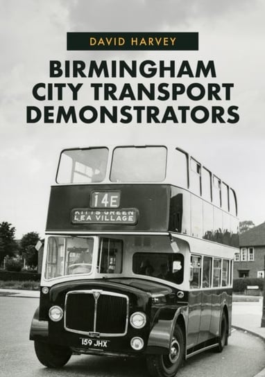 Birmingham City Transport Demonstrators Harvey David