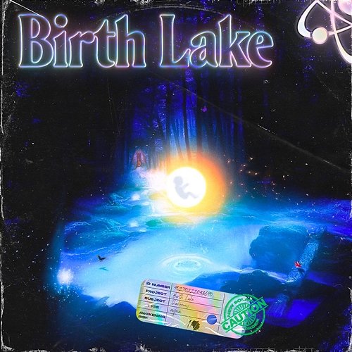 Birth Lake ThaHomey