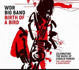 Birth of a Bird, płyta winylowa The WDR Big Band