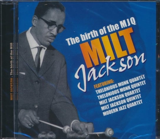 Birth Of The Modern Jazz Quartet Jackson Milt