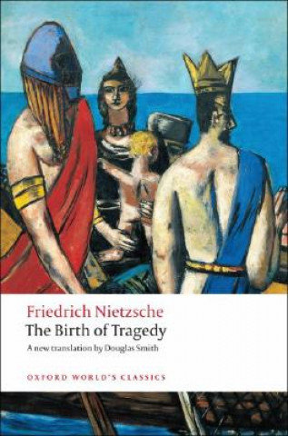 Birth of Tragedy Nietzsche Fryderyk