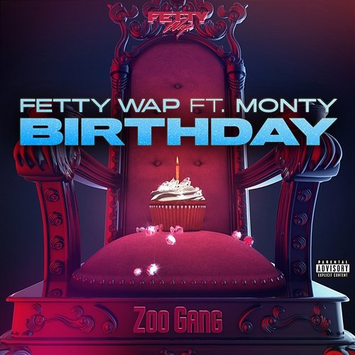 Birthday Fetty Wap