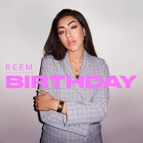 Birthday Reem