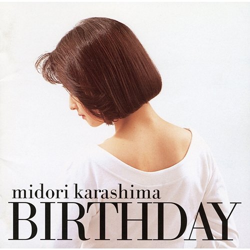 Birthday Midori Karashima