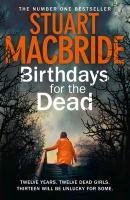 Birthdays for the Dead MacBride Stuart