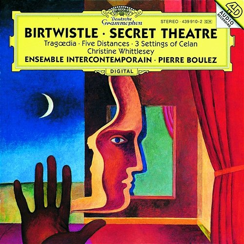 Birtwistle: Secret Theatre; Tragoedia; Five Distances; 3 Settings of Celan Ensemble Intercontemporain, Pierre Boulez