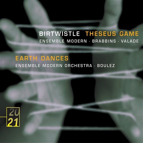 Birtwistle: Theseus Game; Earth Dances Ensemble Modern, Pierre Boulez, Martyn Brabbins, Pierre Andre Valade