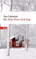 Bis dein Zorn sich legt Larsson Åsa