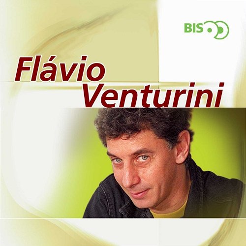 Bis - Flavio Venturini Flavio Venturini
