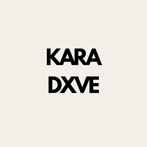 Bis zum Himmel ist nicht weit Kara, DXVE