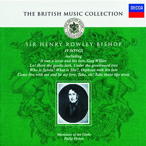 Bishop: Music for Shakespeare Productions Musicians Of The Globe, Philip Pickett