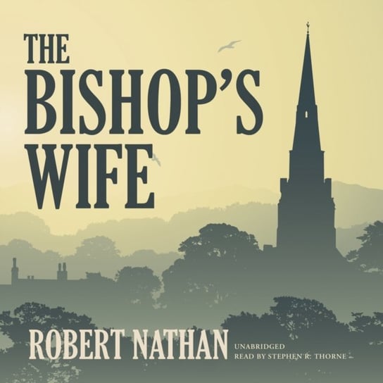 Bishop's Wife Nathan Robert