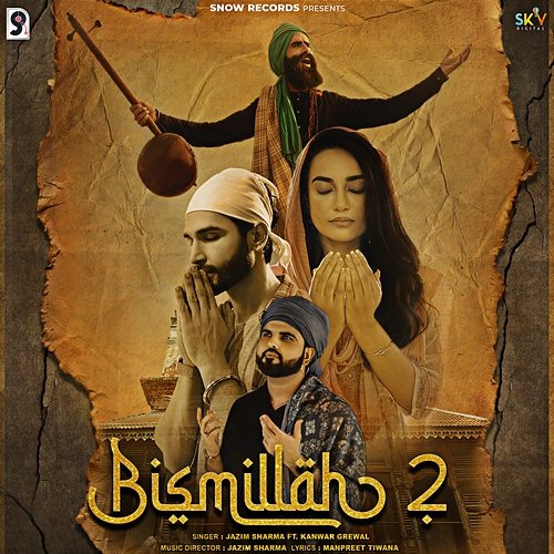 Bismillah 2 Jazim Sharma feat. Kanwar Grewal