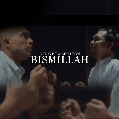 Bismillah Ajid G.E.T & Mie Leon