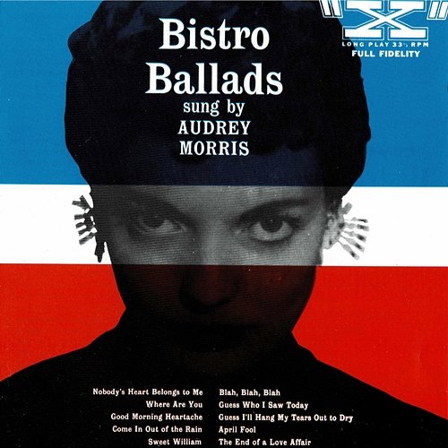 Bistro Ballads Audrey Morris