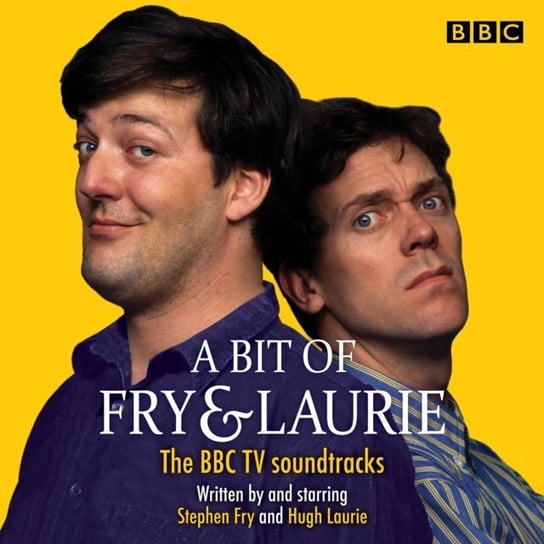 Bit of Fry & Laurie Laurie Hugh, Fry Stephen
