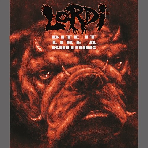 Bite It Like A Bulldog Lordi