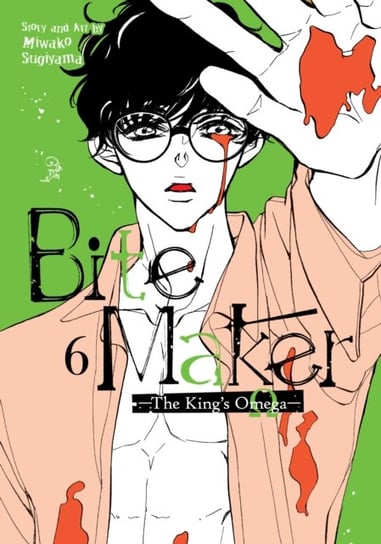 Bite Maker: The King's Omega Vol. 6 Miwako Sugiyama